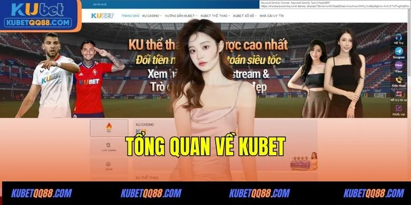 Tổng quan về KUBET